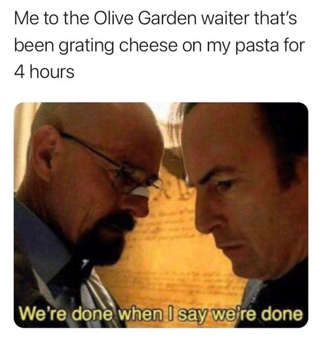 funny-meme-about-wanting-a-lot-of-cheese-at-olive-garden.jpg