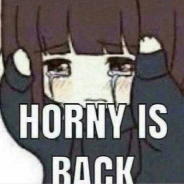 Horny is always back.png