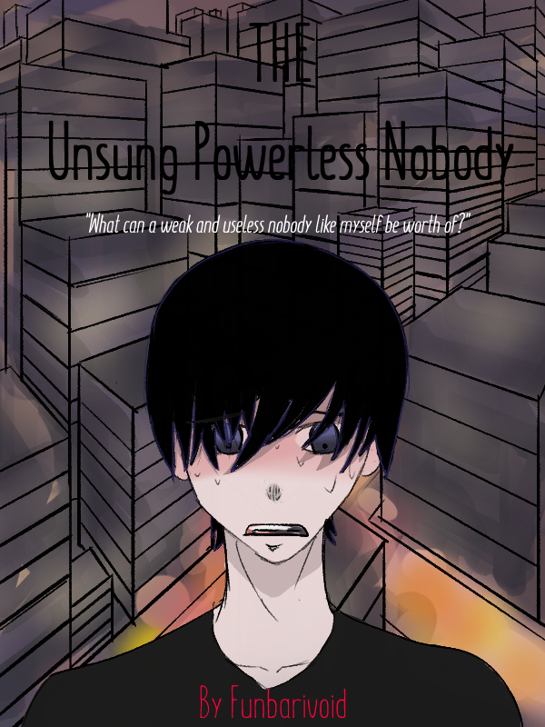 Re-The Unsung Powerless Nobody.jpg
