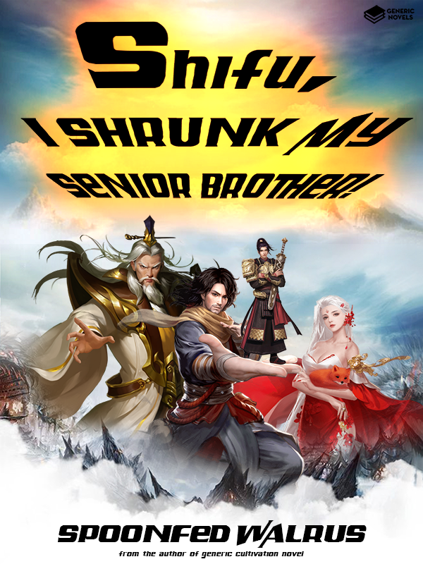 shifu_i_shrunk_my_senior_brother_SMALL.png