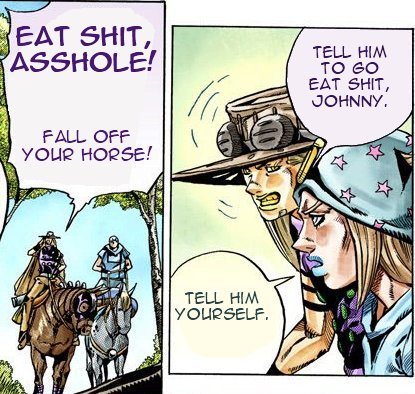 Tell Him To Go Eat Shit, Johnny.jpg