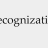 Recognization